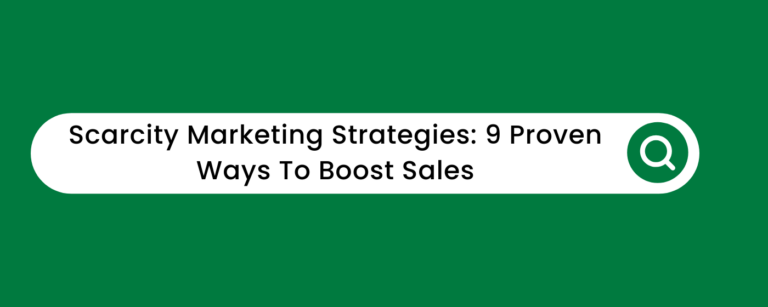 Scarcity marketing strategies