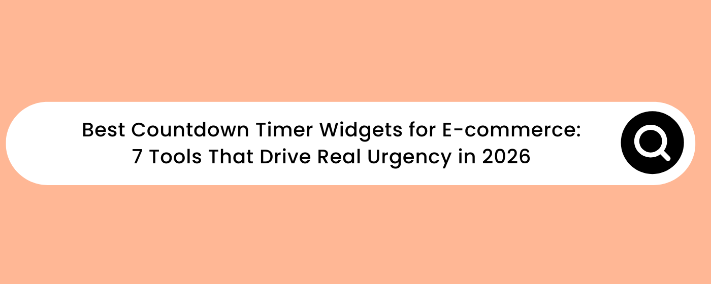 best countdown timer widgets for e-commerce comparison 2026