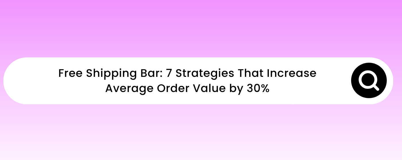 free shipping bar on ecommerce store showing dynamic progress toward free shipping threshold